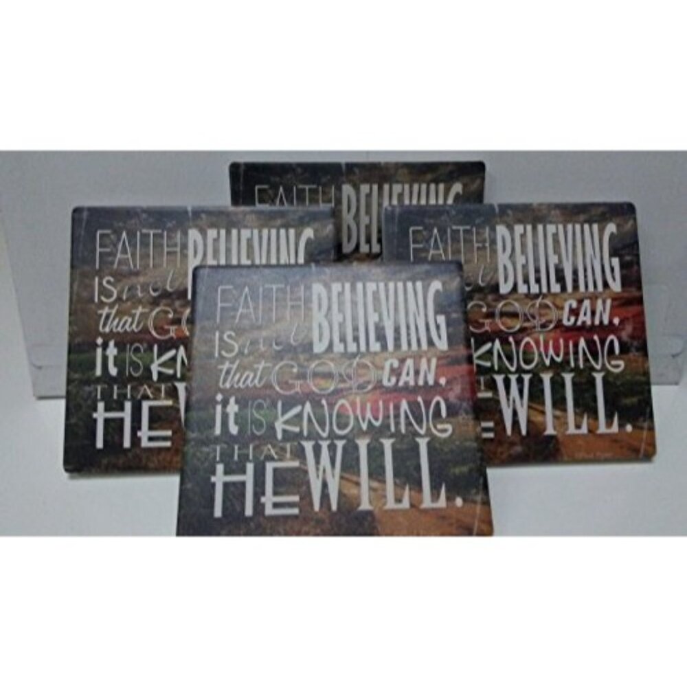Faith-Inspired Wooden Coasters With "Faith Is Not Believing That God Can It Is K